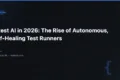 Pytest AI in 2026: The Rise of Autonomous, Self-Healing Test Runners Pytest AI in 2026: The Rise of Autonomous, Self-Healing Test Runners — QA Pulse by SK
