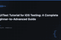 XCUITest Tutorial for iOS Testing: A Complete Beginner-to-Advanced Guide 3 XCUITest Tutorial for iOS Testing: A Complete Beginner-to-Advanced Guide — QA Pulse by SK