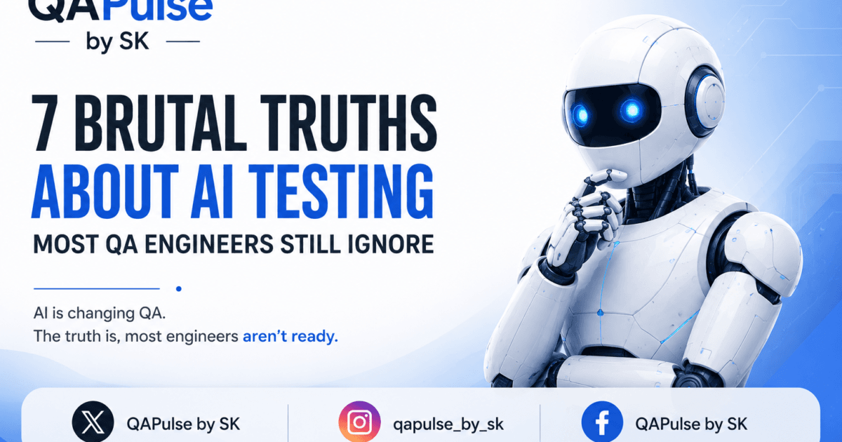7 Brutal Truths About AI Testing Most QA Engineers Still Ignore 1 7 Brutal Truths About AI Testing Most QA Engineers Still Ignore