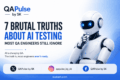 7 Brutal Truths About AI Testing Most QA Engineers Still Ignore 7 futuristic AI testing dashboard showing observability intelligent automation and adaptive QA systems