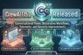 CrewAI 1.15.0 Released: Agentic AI Workflow Improvements Every QA Engineer Should Know CrewAI 1.15.0 released with conversational flows declarative workflows telemetry and security improvements for agentic AI testing