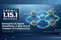 CrewAI 1.15.1 Released enterprise AI agent workflow