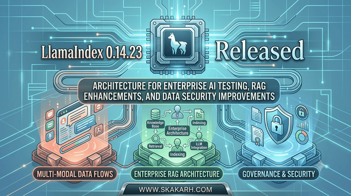 LlamaIndex 0.14.23 Released: What QA Engineers Need to Know About This ...