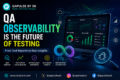 QA Observability dashboard showing logs metrics traces distributed system monitoring quality engineering workflow and modern software testing analytics