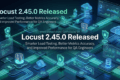 Locust 2.45.0 Released: Smarter Load Testing, Better Metrics Accuracy, and Improved Performance for QA Engineers 9 Locust 2.45.0 Released: Smarter Load Testing, Better Metrics Accuracy, and Improved Performance for QA Engineers