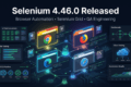 Selenium 4.46.0: Stability, Cross-Language Improvements, and What Every QA Engineer Should Know 1 Selenium 4.46.0 Released browser automation improvements for QA Engineers using Selenium WebDriver and Selenium Grid