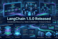 LangChain 1.5.0 Introduces Standardized Reasoning Controls for Enterprise AI Applications 1 LangChain 1.5.0 Released dashboard showing reasoning_effort parameter, AI agent workflows, RAG architecture, enterprise LLM orchestration, and QA automation pipelines