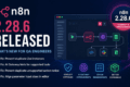 n8n 2.28.6 Released: Critical Stability Fixes Every QA Engineer Should Know 1 n8n 2.28.6 Released: Critical Stability Fixes Every QA Engineer Should Know