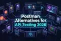 15 Best Postman Alternatives in 2026 for API Testing and Automation 15 Best Postman Alternatives in 2026 for API Testing and Automation