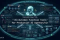 AutoGen Function Tools for Production AI Agents