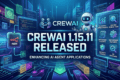 CrewAI 1.15.11 Released highlighting telemetry improvements, IBM Db2 Search Tool, enterprise features, security updates, and QA guidance