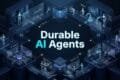 Durable AI Agents Workflow