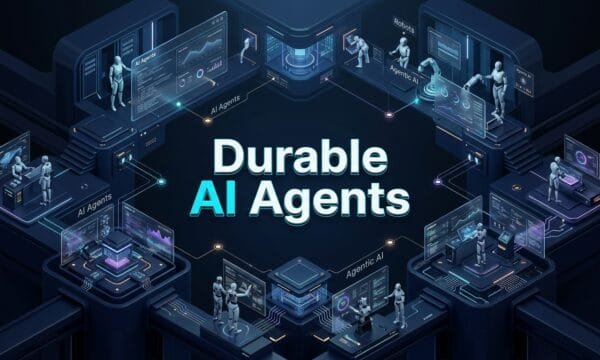 Build Durable AI Agents That Never Restart From Zero: 7 Proven Ways Durable AI Agents Workflow