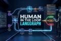 Human in the loop LangGraph AI Agent approval workflow