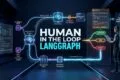 7 Powerful Human in the Loop LangGraph Patterns for Reliable AI Agents Human in the loop LangGraph AI Agent approval workflow