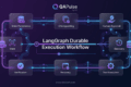 LangGraph Durable Execution: Build Reliable Agents with Human-in-the-Loop 18 LangGraph Durable Execution Workflow