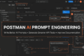 Postman AI Prompt Engineering: Complete Beginner's Guide 6 Postman AI Prompt Engineering workflow showing how prompts are processed using API requests, responses, authentication, and workspace context.