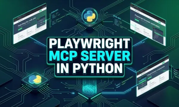 Playwright MCP Server in Python: 5 Best Setup Secrets Playwright MCP Server in Python Architecture Workflow