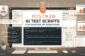 Postman AI Test Scripts: Generate Smarter JavaScript Assertions 3 Postman AI Test Scripts for Smarter API Assertions