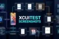 XCUITest Screenshots: Capturing, Attaching, and Managing iOS Test Evidence XCUITest screenshots showing iOS UI test evidence and XCTest attachments