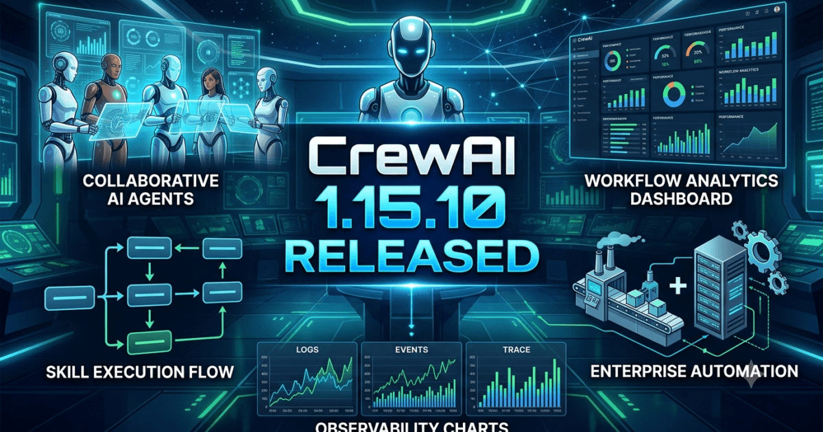 CrewAI 1.15.10 Released: Skill Usage Tracking Brings Better Observability for AI Teams 1 CrewAI 1.15.10 Released: Skill Usage Tracking Brings Better Observability for AI Teams