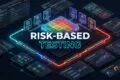 Risk-based testing risk matrix QA test prioritization