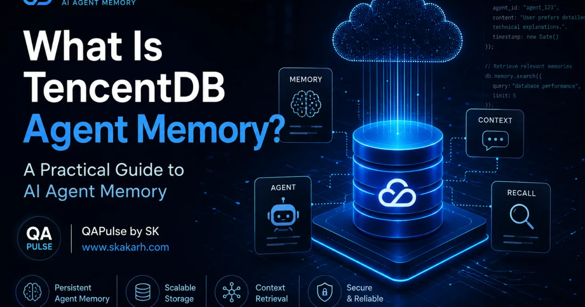 What Is TencentDB Agent Memory? A Practical Guide to AI Agent Memory What Is TencentDB Agent Memory? A Practical Guide to AI Agent Memory