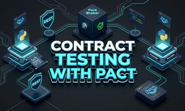 Contract Testing with Pact: 7 Best Microservices Secrets CONTRACT TESTING WITH PACT